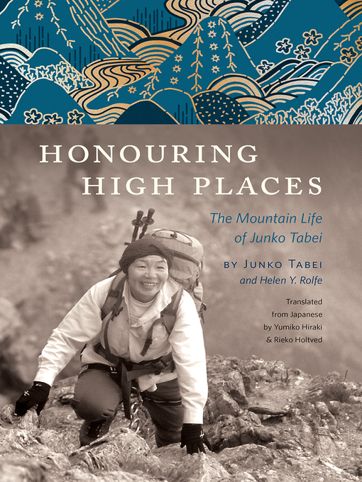 Title details for Honouring High Places by Junko Tabei - Available